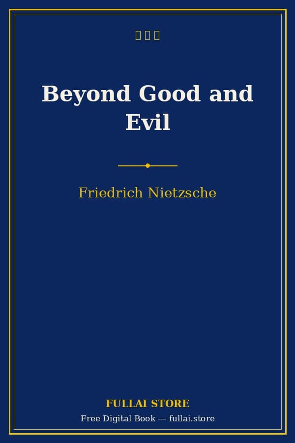 Beyond Good and Evil
