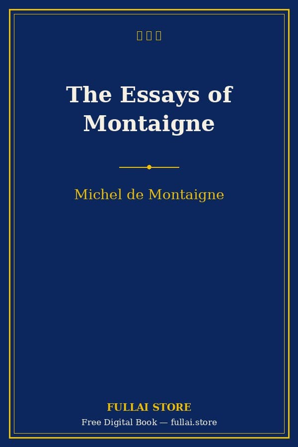 The Essays of Montaigne
